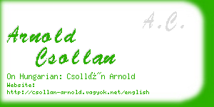 arnold csollan business card